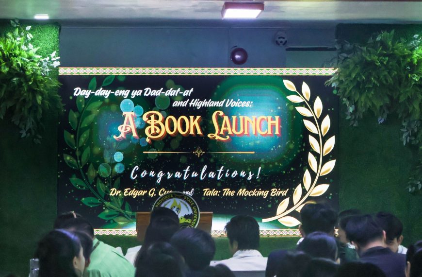 𝗠𝗣𝗦𝗨 𝘂𝗻𝘃𝗲𝗶𝗹𝘀 “𝗗𝗮𝘆-𝗱𝗮𝘆-𝗲𝗻𝗴 𝘆𝗮 𝗗𝗮𝗱-𝗱𝗮𝘁-𝗮𝘁 𝗮𝗻𝗱 𝗛𝗶𝗴𝗵𝗹𝗮𝗻𝗱 𝗩𝗼𝗶𝗰𝗲𝘀” 𝗶𝗻 𝗕𝗼𝗼𝗸 𝗟𝗮𝘂𝗻𝗰𝗵 𝗰𝗲𝗿𝗲𝗺𝗼𝗻𝘆