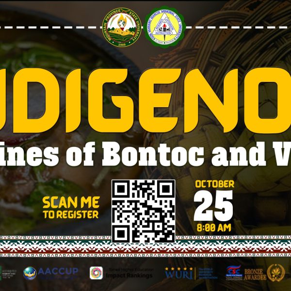 𝗪𝗘𝗕𝗜𝗡𝗔𝗥 𝗔𝗟𝗘𝗥𝗧|| MPSU and DMMMSU-SLUC to Host Webinar on Indigenous Cuisines of Bontoc and Visayas