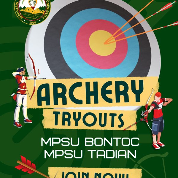 𝗥𝗘𝗔𝗗𝗬 𝗧𝗢 𝗛𝗜𝗧 𝗧𝗛𝗘 𝗕𝗨𝗟𝗟𝗦𝗘𝗬𝗘? Join the MPSU Archery Team NOW!