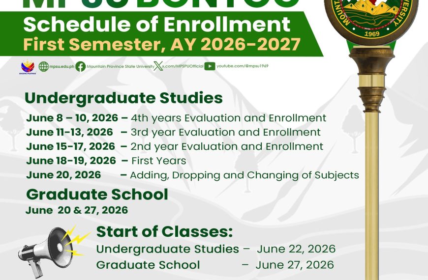MPSU-BONTOC CAMPUS ENROLLMENT SCHEDULE FOR 1ST SEMESTER, AY 2026–2027