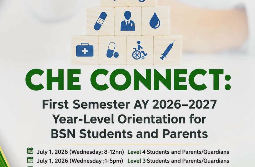 ATTENTION || MPSU College of Healthcare Education to hold “CHE CONNECT” Year-Level Orientation for BSN Students and Parents