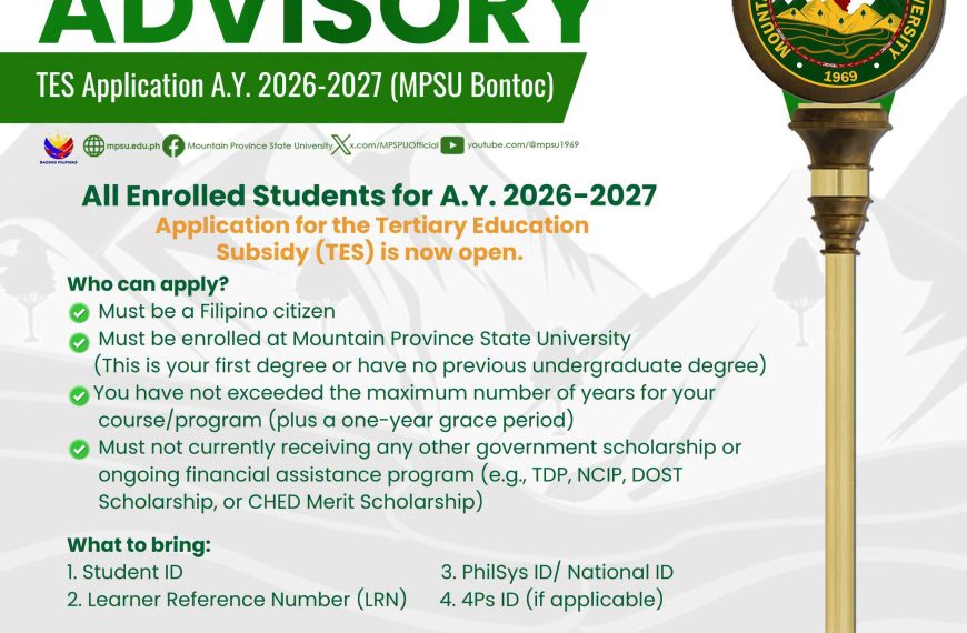 ADVISORY MPSU-BONTOC: All Enrolled Students for A.Y. 2026-2027 || Application for the Tertiary Education Subsidy (TES) is now open.