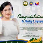 Congratulations, CHED Chairperson Dr. Shirley C. Agrupis!