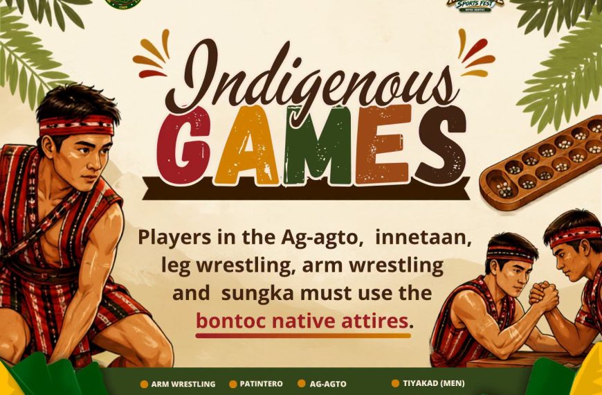 INDIGENOUS GAMES || CALL FOR PARTICIPANTS || MPSU-BONTOC INTRAMURALS FEST 2026