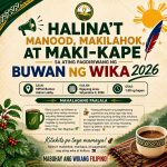 HALINA’T MANOOD, MAKILAHOK, AT MAKI-KAPE NGAYONG SELEBRASYON NG BUWAN NG WIKA!